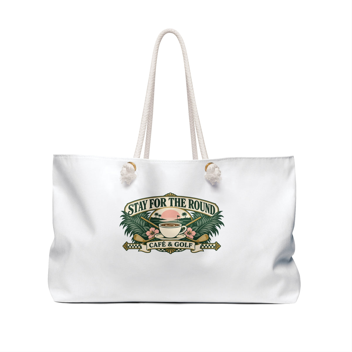 Stay for the Round — Weekender Bag