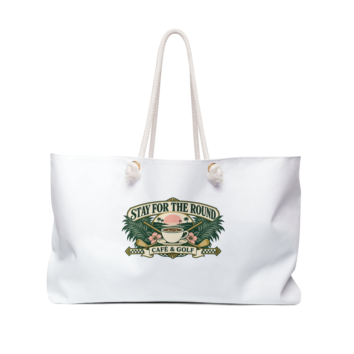 Stay for the Round — Weekender Bag