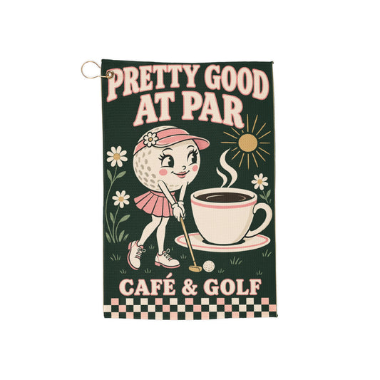 Pretty Good at Par — Golf Towel